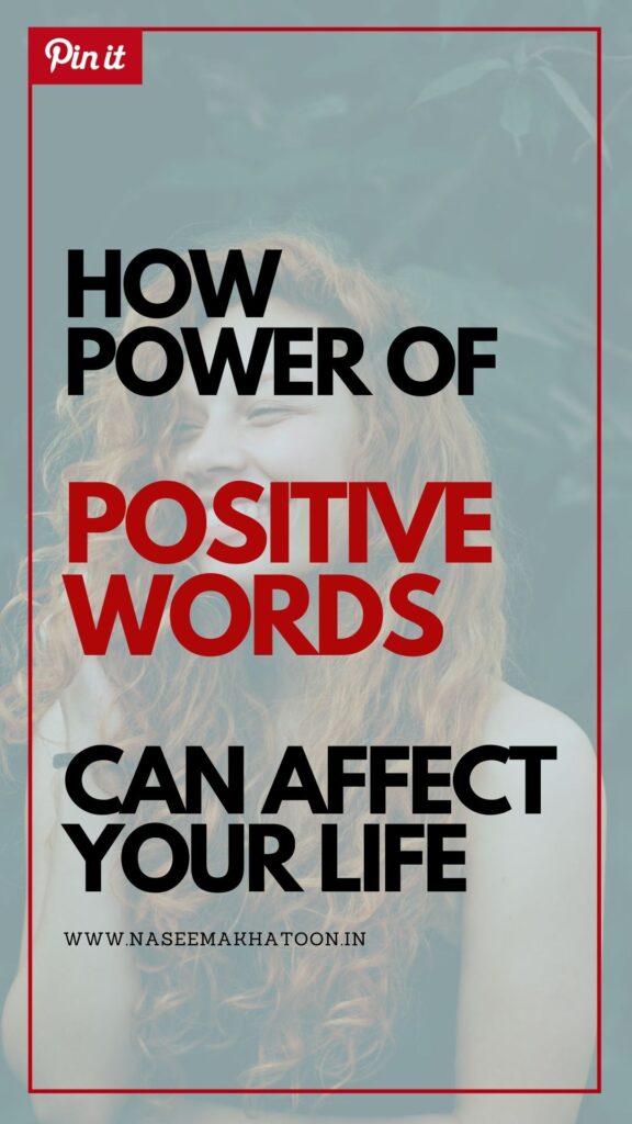How-power-of-positive-words-can-affect-your-life-for-a-positive-life-and-happy-life