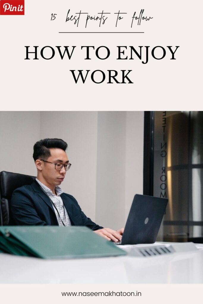 how-to-enjoy-office-work