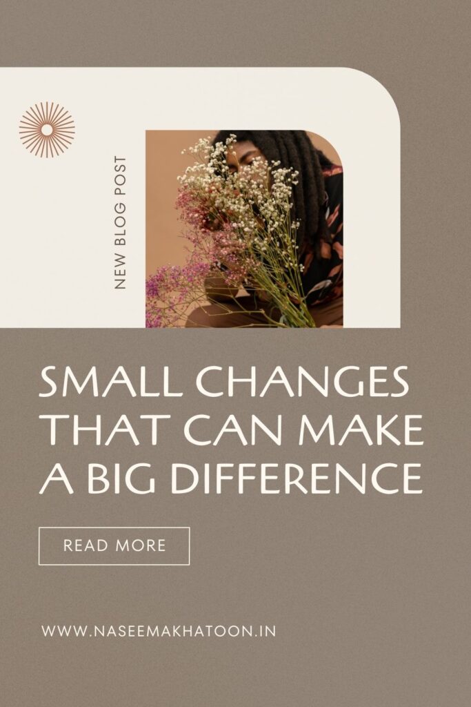 small-changes-that-can-make-a-big-difference